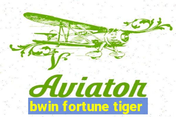 bwin fortune tiger